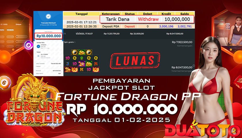 BUKTI PEMBAYARAN JACKPOT SLOT FORTUNE DRAGON 01-02-2025