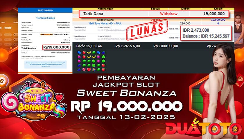 BUKTI PEMBAYARAN JACKPOT SLOT SWEET BONANZA 13-02-2025
