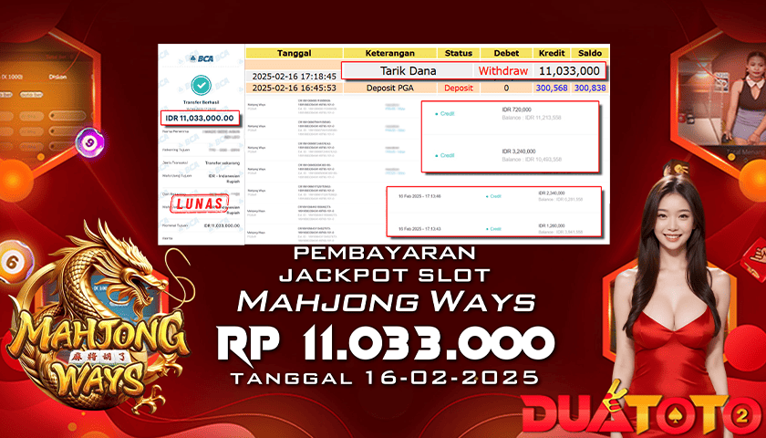 BUKTI PEMBAYARAN JACKPOT SLOT MAHJONG WAYS 16-02-2025