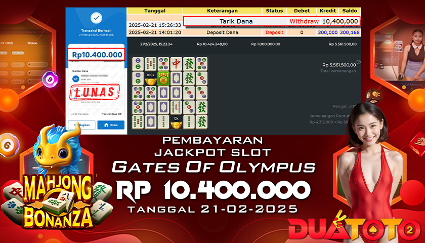 BUKTI PEMBAYARAN JACKPOT SLOT MAHJONG BONANZA 21-02-2025