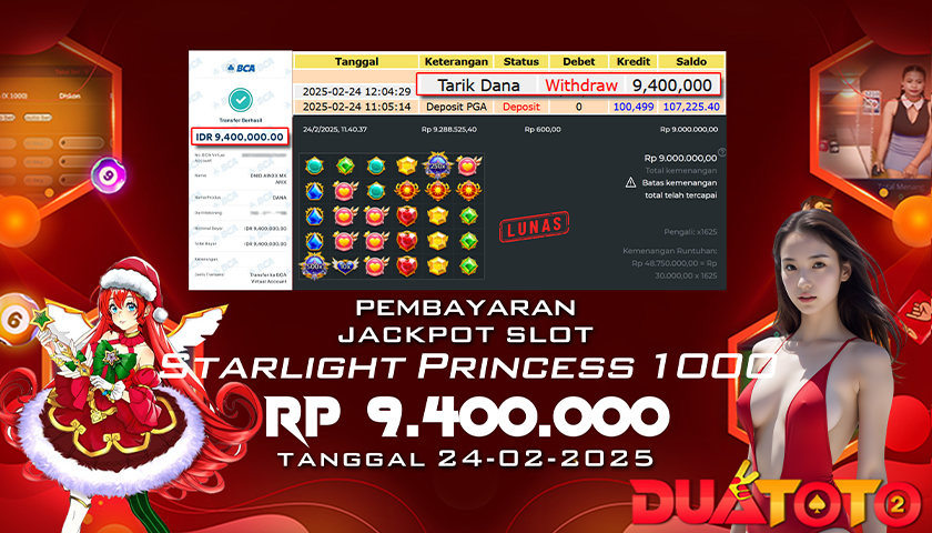 BUKTI PEMBAYARAN JACKPOT SLOT STARLIGHT PRINCESS 1000 23-02-2025