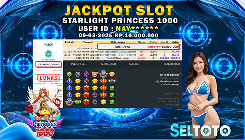 BUKTI PEMBAYARAN JACKPOT SLOT STARLIGHT PRINCESS 1000 09-03-2025