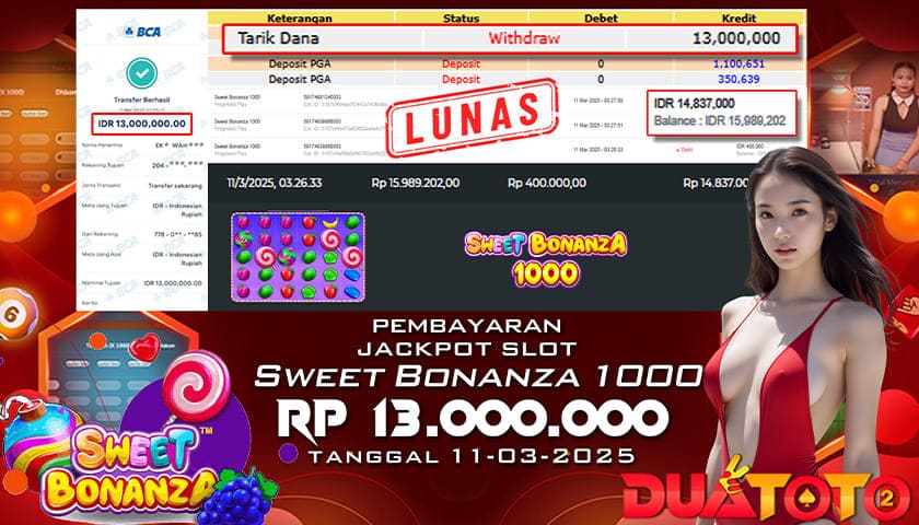 BUKTI PEMBAYARAN JACKPOT SLOT SWEET BONANZA 1000  11-03-2025