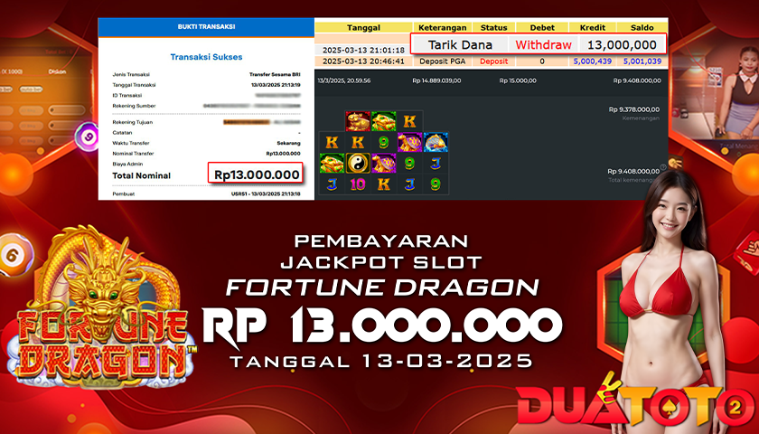 BUKTI PEMBAYARAN JACKPOT SLOT FORTUNE DRAGON 13-03-2025