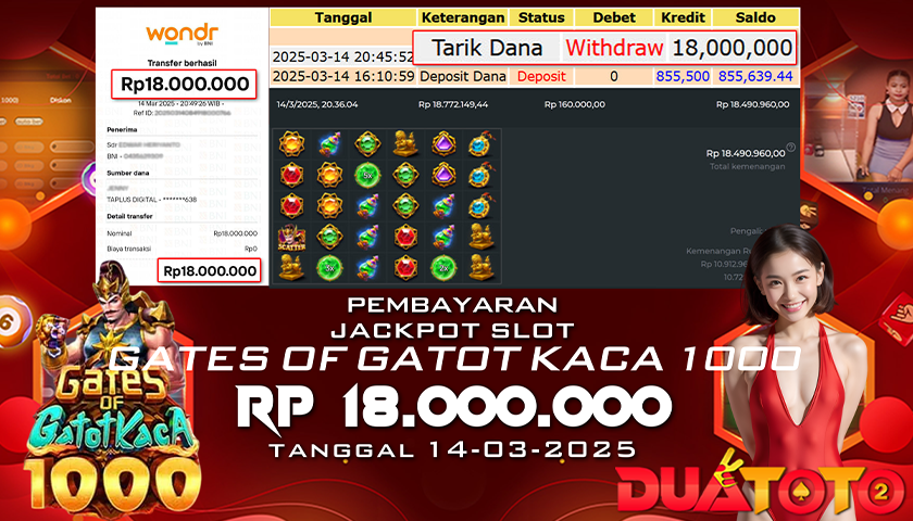 BUKTI PEMBAYARAN JACKPOT SLOT GATES OF GATOT KACA 1000 14-03-2025