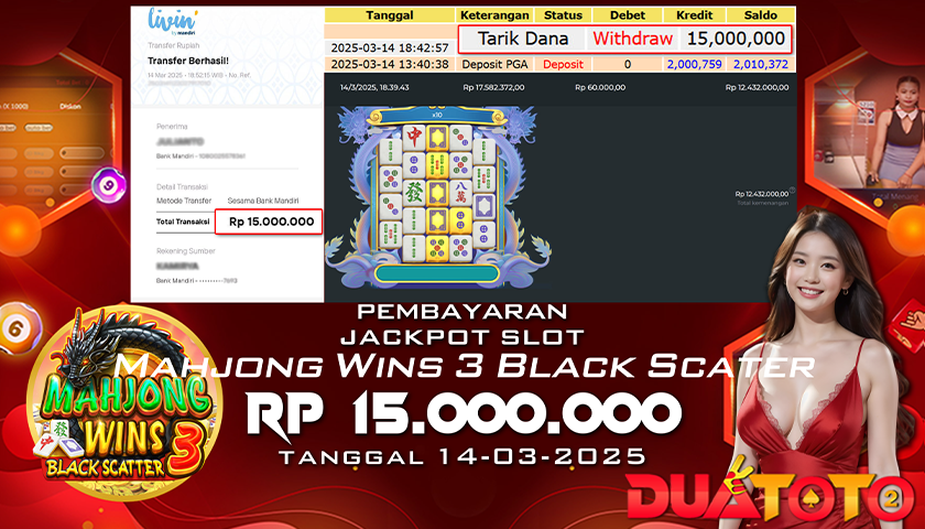 BUKTI PEMBAYARAN JACKPOT SLOT MAHJONG WINS 3 BLACK SCATTER 14-03-2025