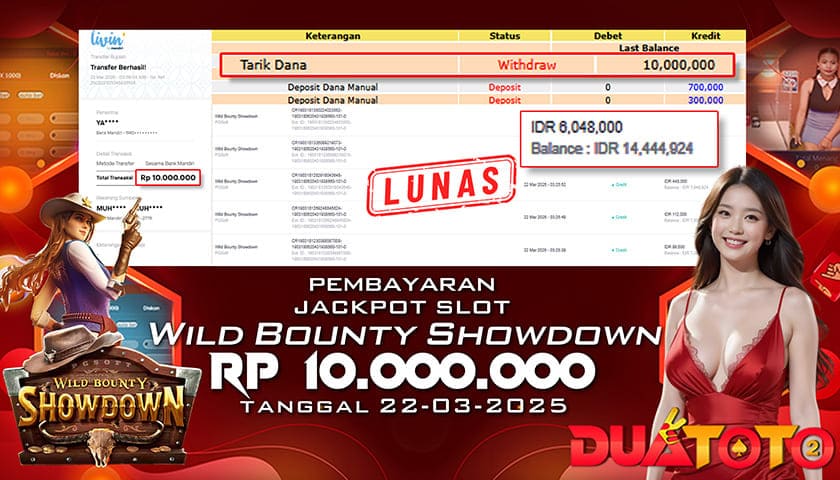 BUKTI PEMBAYARAN JACKPOT SLOT WILS BOUNTY SHOWDOWN 22-03-2025