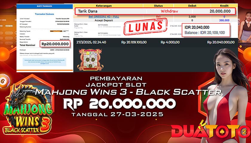 BUKTI PEMBAYARAN JACKPOT SLOT MAHJONG WINS 3- BLACK SCATTER 27-03-2025