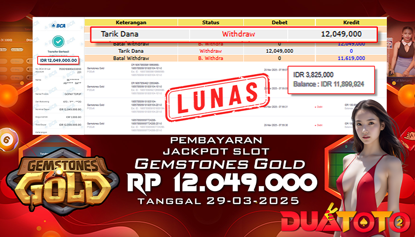 BUKTI PEMBAYARAN JACKPOT SLOT GEMSTONES GOLD 29-03-2025