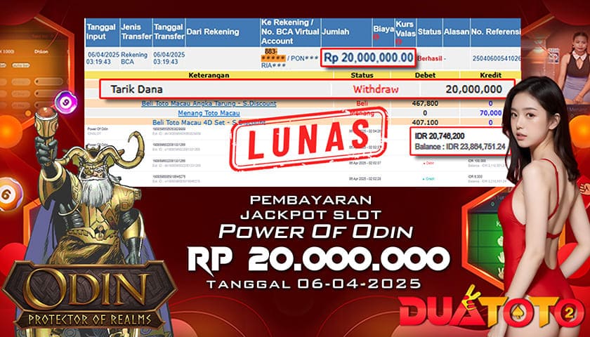BUKTI PEMBAYARAN JACKPOT SLOT POWER OF ODIN 06-04-2025