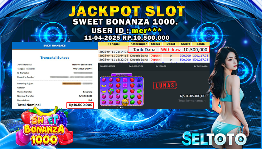 BUKTI PEMBAYARAN JACKPOT  SLOT SWEET BONANZA 1000 11-04-2025