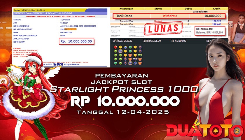 BUKTI PEMBAYARAN JACKPOT SLOT STARLIGHT PRINCESS 1000 12-04-2025