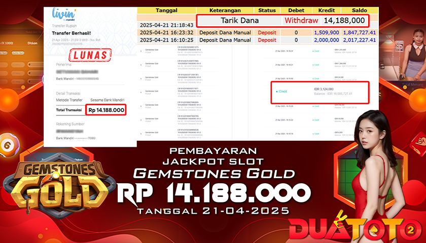 BUKTI PEMBAYARAN JACKPOT SLOT GEMSTONES GOLD 21-04-2025