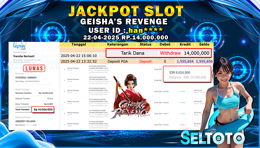 BUKTI PEMBAYARAN JACKPOT SLOT GEISHAS REVENGE 22-04-2025