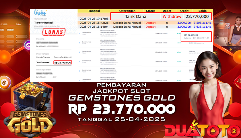 BUKTI PEMBAYARAN JACKPOT SLOT GEMSTONES GOLD 25-04-2025
