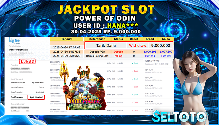 BUKTI PEMBAYARAN JACKPOT SLOT POWER OF ODIN 30-04-2025