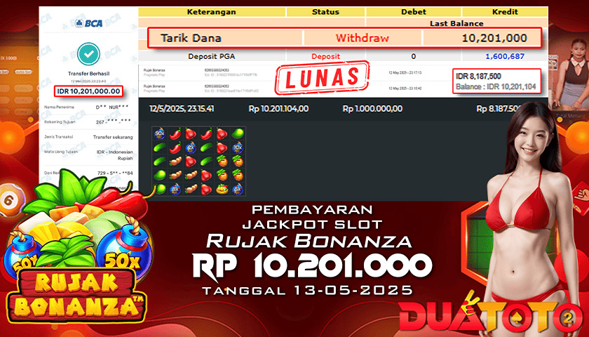 BUKTI PEMBAYARAN JACKPOT  SLOT RUJAK BONANZA 13-05-2025