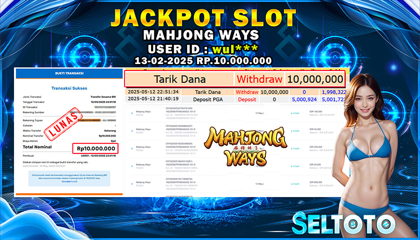 BUKTI PEMBAYARAN JACKPOT SLOT MAHJONG WAYS 12-05-2025