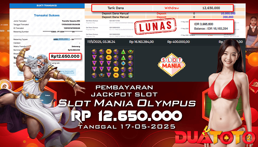 BUKTI PEMBAYARAN JACKPOT SLOT MANIA OLYMPUS  17-05-2025