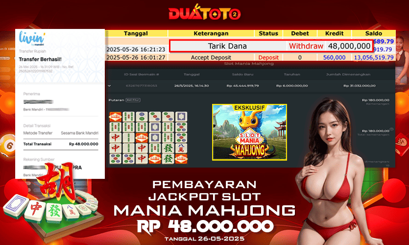 BUKTI PEMBAYARAN JACKPOT SLOT MANIA MAHJONG 26-05-2025