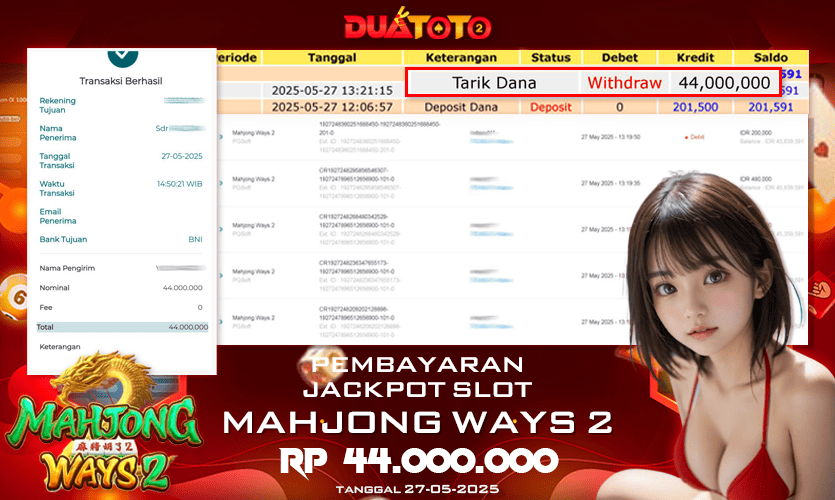 BUKTI PEMBAYARAN JACKPOT SLOT MAHJONG WAYS 2 27-05-2025