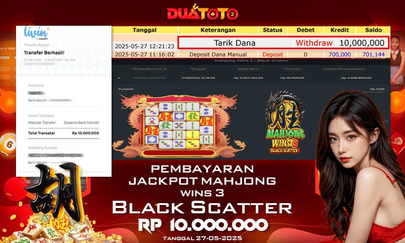 BUKTI PEMBAYARAN JACKPOT SLOT MAHJONG WINS 3 BLACK SCATTER 27-05-2025