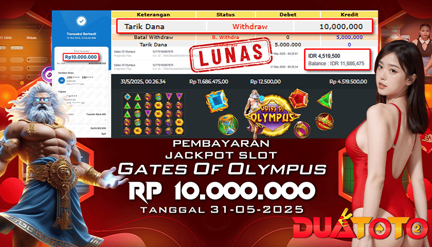 BUKTI PEMBAYARAN JACKPOT SLOT GATES OF OLYMPUS 31-05-2025