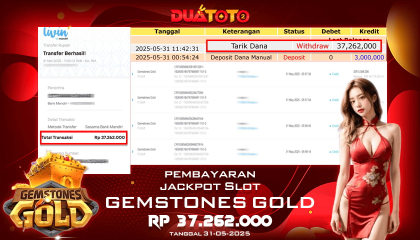 BUKTI PEMBAYARAN JACKPOT SLOT GEMSTONES GOLD 31-05-2025