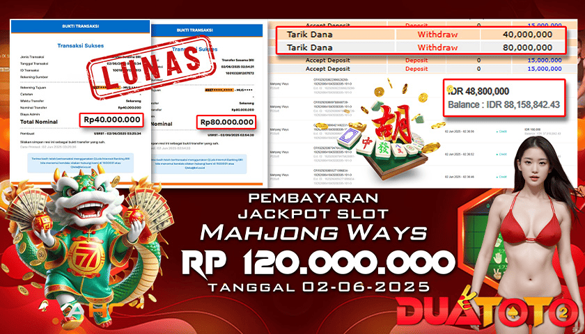 BUKTI PEMBAYARAN JACKPOT SLOT MAHJONG WAYS 02-06-2025