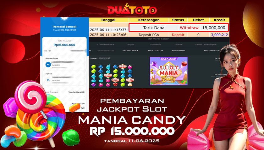 BUKTI PEMBAYARAN JACKPOT SLOT MANIA CANDY 11-06-2025