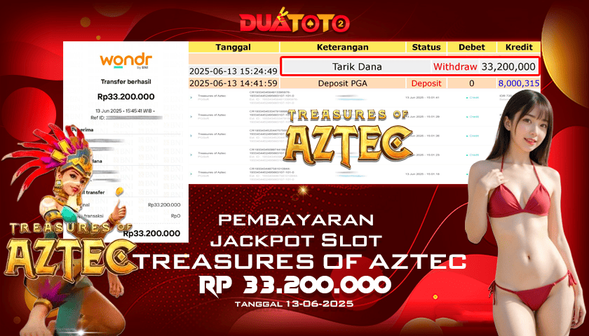 BUKTI PEMBAYARAN JACKPOT SLOT TREASURES OF AZTEC 13-06-2025