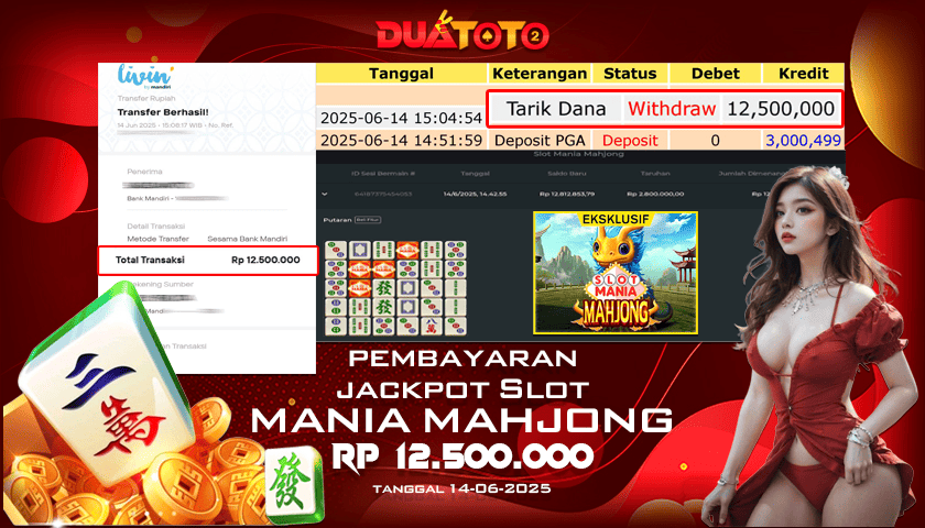 BUKTI PEMBAYARAN JACKPOT SLOT MANIA MAHJONG 14-06-2025