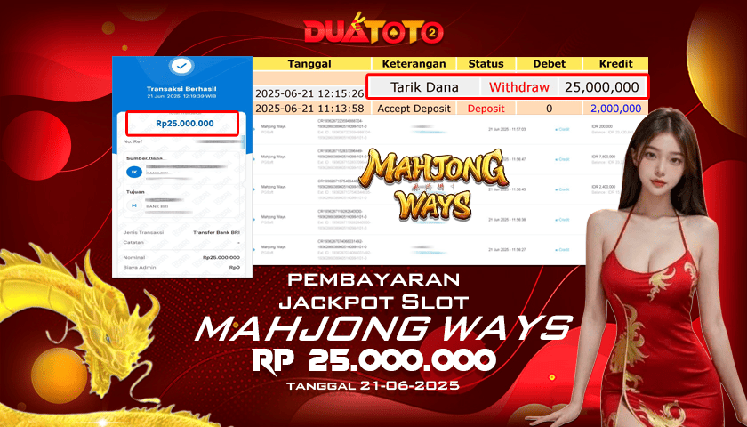 BUKTI PEMBAYARAN JACKPOT SLOT MAHJONG WAYS 21-06-2025