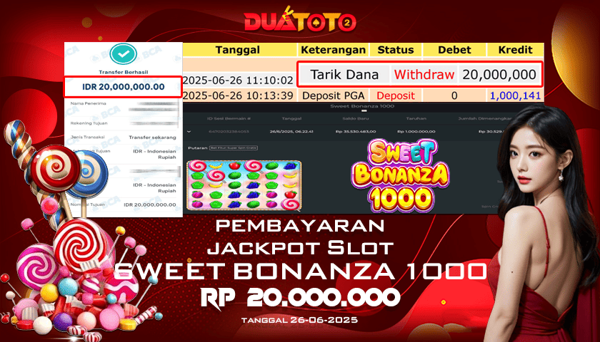 BUKTI PEMBAYARAN JACKPOT SLOT SWEET BONANZA 1000 26-06-2025