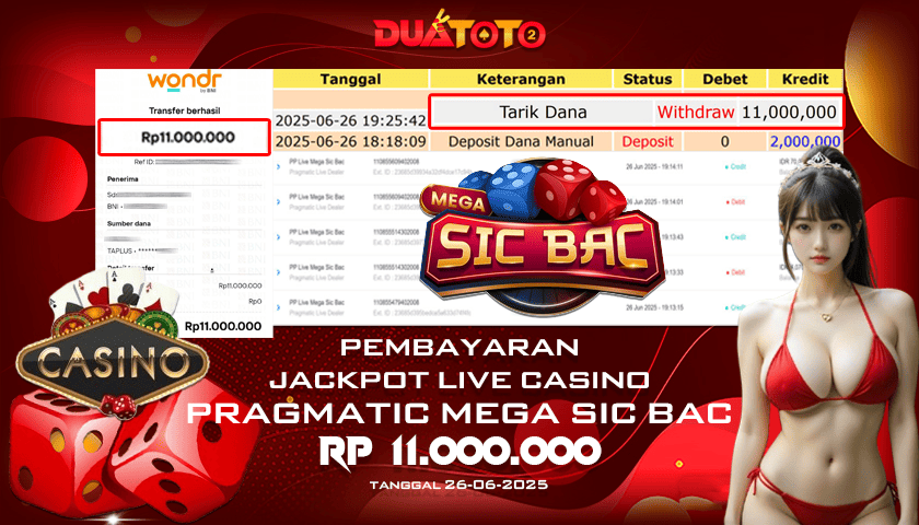 BUKTI PEMBAYARAN JACKPOT LIVE CASINO MEGA SIC BAC 26-06-2025
