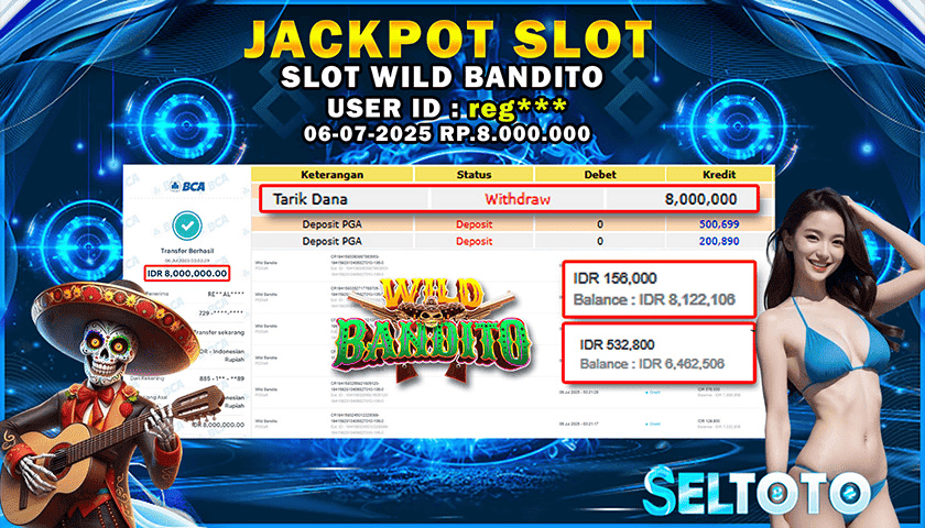 BUKTI PEMBAYARAN JACKPOT SLOT WILD BANDITO 06-07-2025