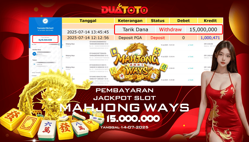 BUKTI PEMBAYARAN JACKPOT SLOT MAHJONG WAYS 14-07-2025