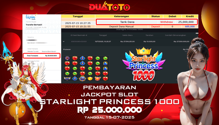 BUKTI PEMBAYARAN JACKPOT SLOT STARLIGHT PRINCESS 1000 15-07-2025