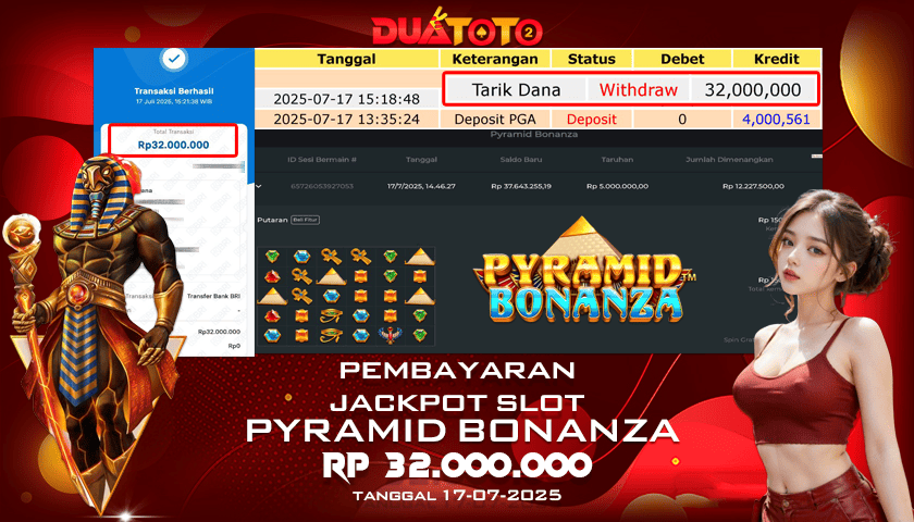 BUKTI PEMBAYARAN JACKPOT SLOT PYRAMID BONANZA 17-07-2025