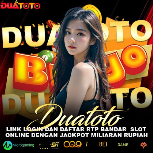 DUATOTO | Login Bandar Slot & Link Daftar Rtp Slot #1 Antartika Serba Cepat Mudah