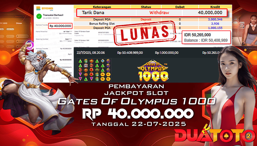 BUKTI PEMBAYARAN JEKPOT SLOT GATES OF OLYMPUS  1000 22-07-2025