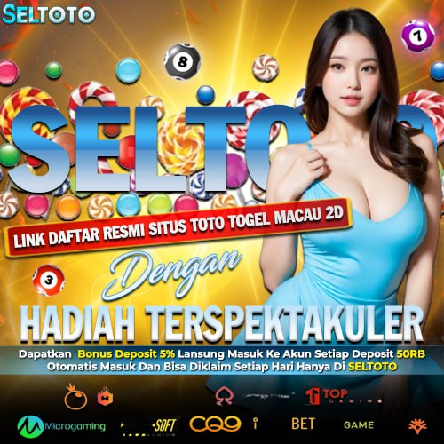 SELTOTO > Link Daftar Resmi Situs Toto Togel Macau 2D Dengan Hadiah Terspektakuler