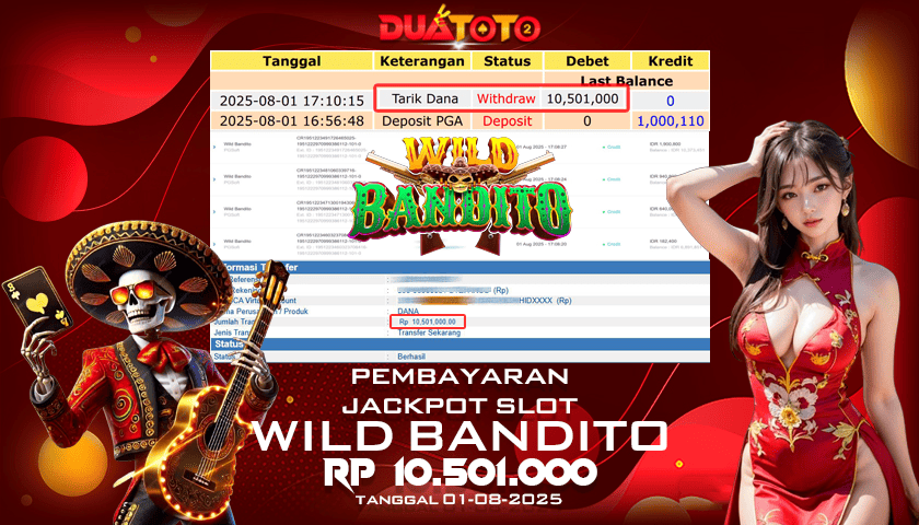 BUKTI PEMBAYARAN JACKPOT SLOT WILD BONDITO 01-08-2025