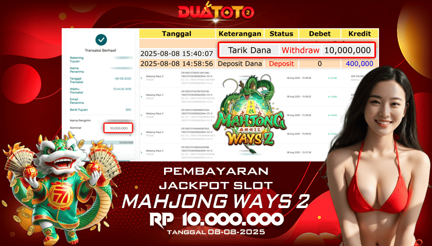 BUKTI PEMBAYARAN JACKPOT SLOT MAHJONG WAYS 2 08-08-2025