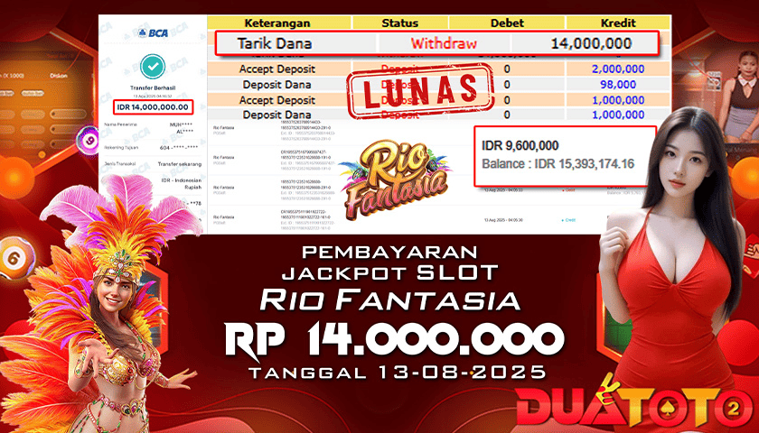 BUKTI PEMBAYARAN JACKPOT SLOT RIO FANTASIA 13-08-2025