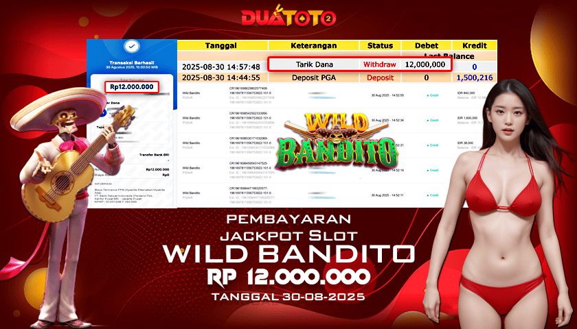 BUKTI PEMBAYARAN JACKPOT SLOT WILD BANDITO 30-08-2025