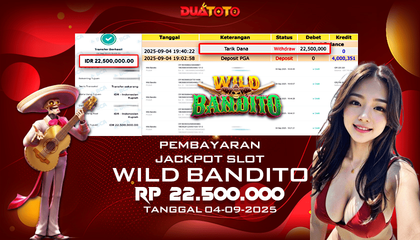 BUKTI PEMBAYARAN JACKPOT SLOT WILD BANDITO 04-09-2025