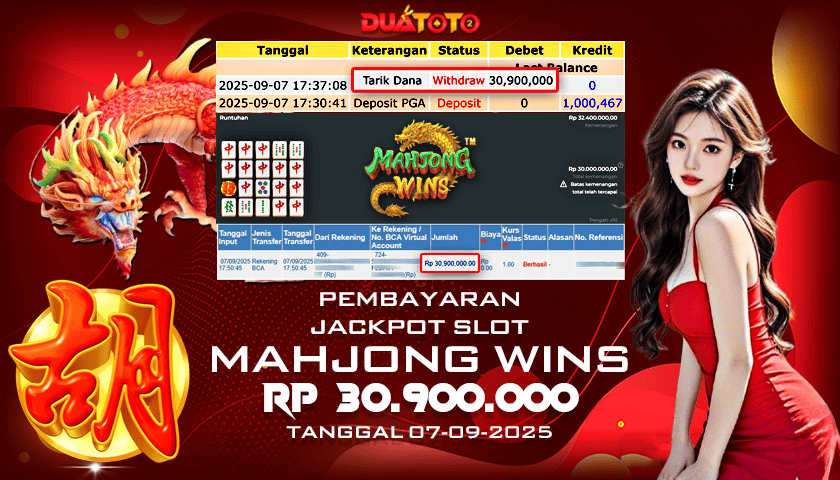 BUKTI PEMBAYARAN JACKPOT SLOT MAHJONG WINS 07-09-2025
