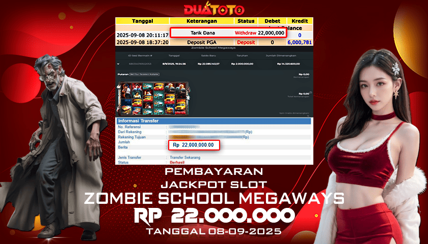 BUKTI PEMBAYARAN JACKPOT SLOT ZOMBIE SCHOOL MEGAWAYS 08-09-2025