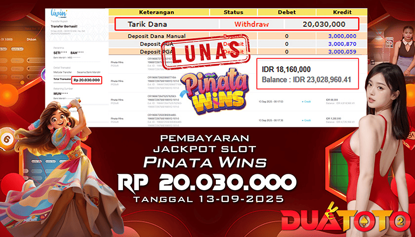 BUKTI PEMBAYARAN JACKPOT SLOT PINATA WINS 13-09-2025